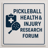 Pickleball Health & Injury Research Forum